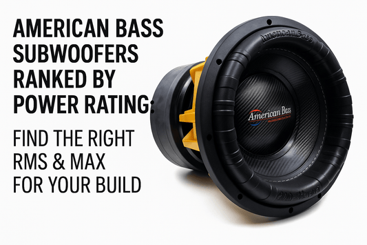 American Bass Subwoofers Ranked by Power Rating: Find the Right RMS & MAX for Your Build - American Bass Audio
